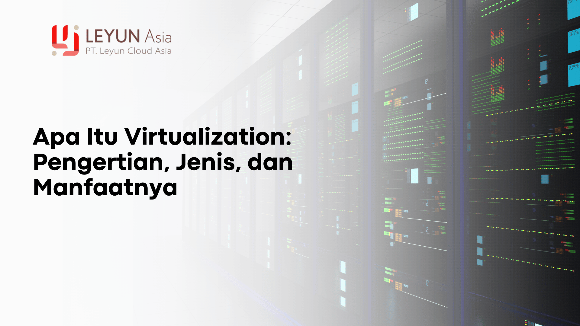 Apa itu Virtualization